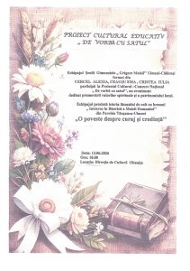 Proiect cultural-educativ ”De vorbă cu satul”